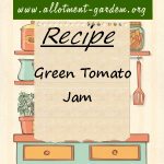 Recipe for Green Tomato Jam