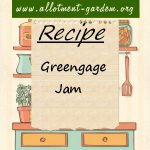 Greengage Jam Recipe