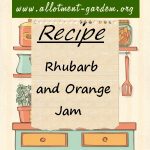 Rhubarb and Orange Jam Recipe